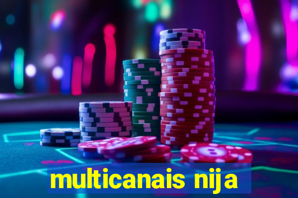 multicanais nija